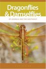 Dragonflies And Damselflies of Georgia And the Southeast (A Wormsloe Foundation Nature Book)