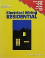 Electrical Wiring Residential/Based on the 1993 National Electrical Code
