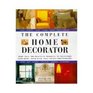 The Complete Home Decorator