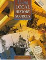 Using Local History Sources A Teacher's Guide for the National Curriculum