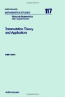 Transmutation Theory and Applications