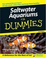 Saltwater Aquariums For Dummies (For Dummies (Lifestyles Paperback))
