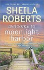 Welcome to Moonlight Harbor (Moonlight Harbor, Bk 1)