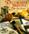 Decorative Painting For The Home Creating Exciting Effects With WaterBased Paints