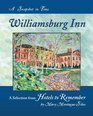 Williamsburg Inn A Snapshot in Time