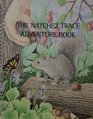 The Natchez Trace Adventure Book An Activity Book for Children