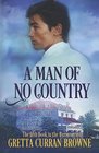 A MAN OF NO COUNTRY Book 5 of the Lord Byron Series