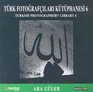 ARA GULER Turkish Photographers' Library 6