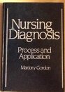 Nursing Diagnosis Process and Application