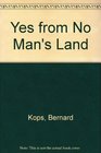 Yes from No Man's Land