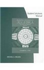 Student Solutions Manual for Gustafson/Frisk's Beginning and Intermediate Algebra An Integrated Approach 5th