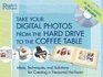 Digital to Print Create Your Own Photo Album  It's as Easy as 123