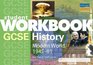 GCSE History Modern World History 194591 Student Workbook