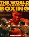 The World Encyclopedia of Boxing