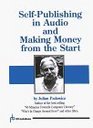 SelfPublishing in Audio and Making Money from the Start