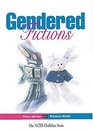 Gendered Fictions