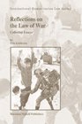 Reflections on the Law of War