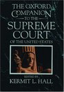 The Oxford Companion to the Supreme Court of the United States