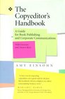 The Copyeditor's Handbook A Guide for Book Publishing and Corporate Communications  With Exercises and Answer Keys