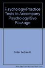 Psychology/Practice Tests to Accompany Psychology/Sve Package