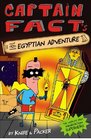 Captain Fact's Egyptian Adventure