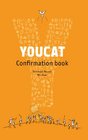 YOUCAT Confirmation Book Student Book