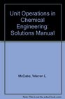 Unit Operations in Chemical Engineering