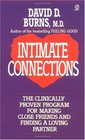 Intimate Connections: The Clinically Proven Program for Making Close Friends and Finding a Loving Partner