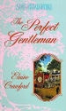 The Perfect Gentleman (Sons and Daughters, Bk 6)