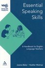 Essential Speaking Skills A Handbook for English Language Teachers