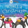 What\'s A Christmas?
