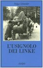 L'usignolo dei Linke Memorie di un'infanzia