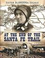 At the End of the Santa Fe Trail