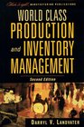 World Class Production and Inventory Management 2nd Edition