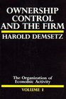 Ownership Control and the Firm The Organization of Economic Activity