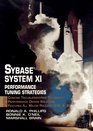Sybase System XI Performance Tuning Strategies