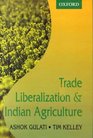 Trade Liberalization and Indian Agriculture Cropping Pattern Changes and Efficiency Gains in SemiArid Tropics