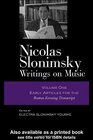 Nicolas Slonimsky Writings on Music Early Writings