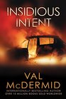 Insidious Intent (Tony Hill & Carol Jordan, Bk 10)