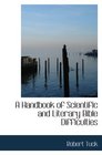 A Handbook of Scientific and Literary Bible Difficulties