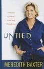 Untied A Memoir of Family Fame and Floundering