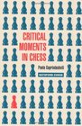 Critical Moments in Chess