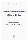 United Emmerdements Of New Order prcd de United Problems Of cot de la maind'uvre