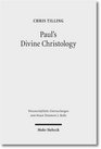 Paul's Divine Christology