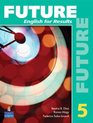 Future  English for Results Book 5