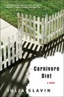 Carnivore Diet A Novel