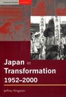 Japan in Transformation 1952  2000