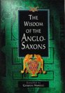 Wisdom of the Anglo Saxons