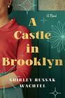 A Castle in Brooklyn A Novel