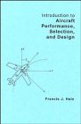 Introduction to Aircraft Performance Selection and Design